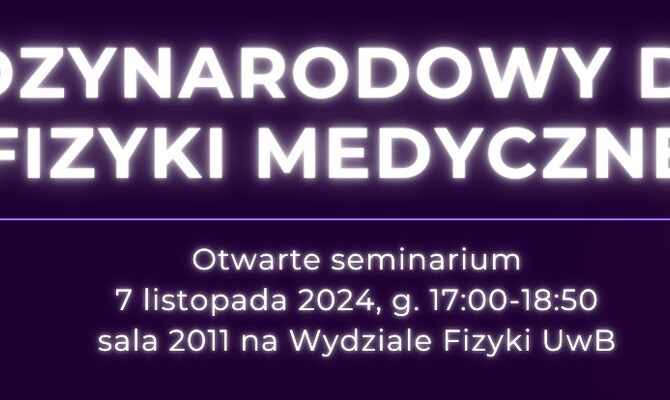 Dzień Fizyki Medycznej