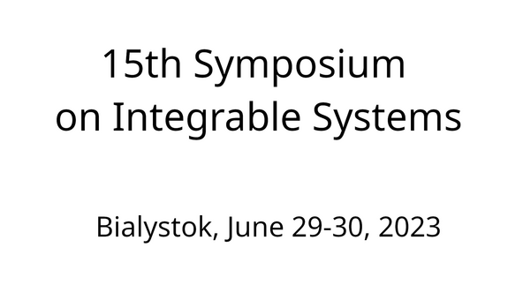 Konferencja 15th Symposium on Integrable System