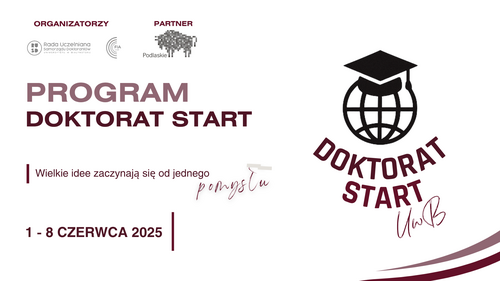 Rozwijaj się naukowo! Dzisiaj rusza I edycja programu Doktorat Start!