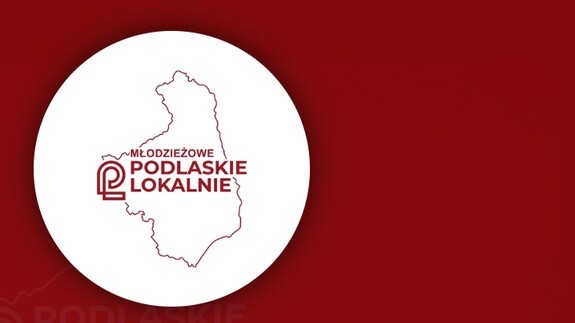 Młodzieżowe Podlaskie Lokalnie