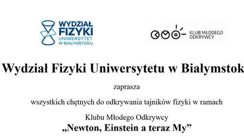 Klub Młodego Odkrywcy „Newton, Einstein a teraz My”