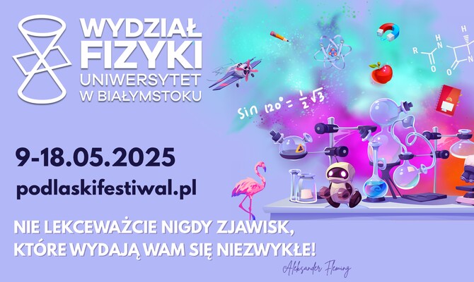 Podlaski Festiwal Nauki i Sztuki 2025